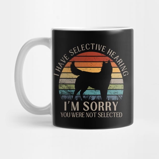 I Have Selective Hearing, You Weren't Selected Funny Sarcastic Husky Dog Dog Shirt by K.C Designs